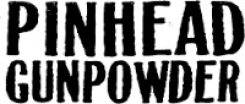 logo Pinhead Gunpowder